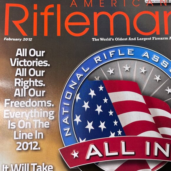 American Rifleman NRA Magazine Febuary 2012 u Vol 160 No 2 National Rifle Associ - Picture 3 of 10